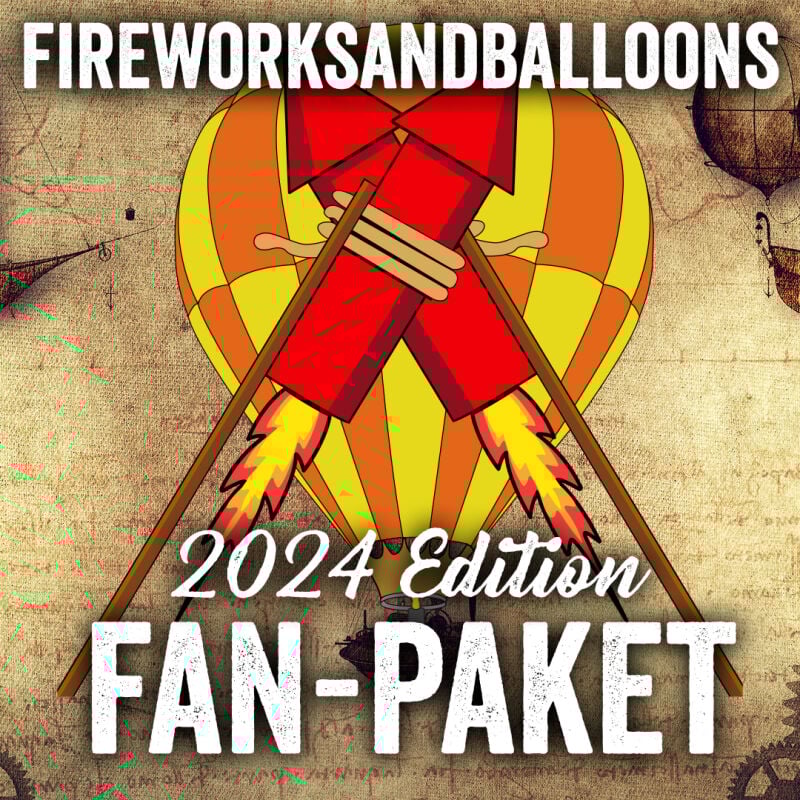 Jetzt Fireworks and Balloons 2024 Edition Fan-Paket ab 199€ bestellen